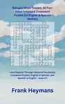 Paperback With 50 Vocabulary Crosswords In English And Spanish - 